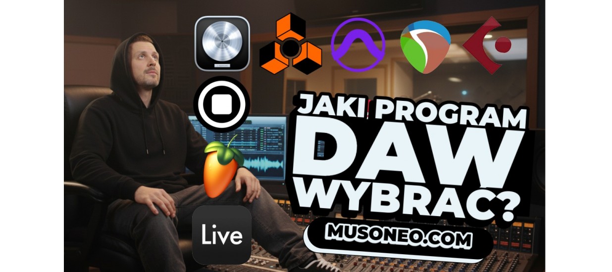 Jaki program DAW wybrać do tworzenia muzyki?
